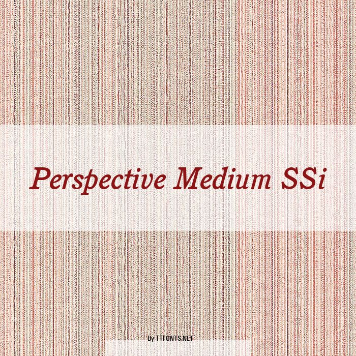 Perspective Medium SSi example